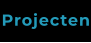 Projecten